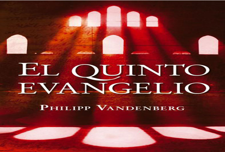 El quinto Evangelio – Philipp Vandenberg