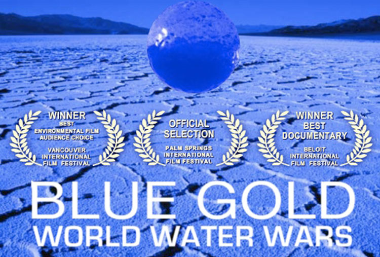 Blue Gold: World Water Wars